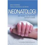 Neonatologi: det raske og det syge nyfødte barn (Hæftet, 2014)