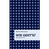 Wie geht's: tysk grammatik (Hæftet, 2016)
