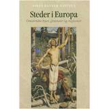 Steder i Europa: Omstridte byer, grænser og regioner (E-bog, 2005)