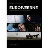 Europæerne - en rejse i den europæiske erindring (E-bog, 2010)