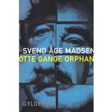 otte gange orphan (E-bog, 2016)
