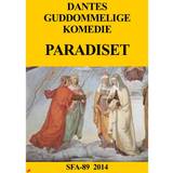 Dantes Guddommelige Komedie: Paradiset (E-bog, 2014)