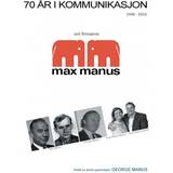 Norsk, bokmål E-bøger 70 år i kommunikasjon: Om firmaene max manus fra 1946 - 2016 (E-bog, 2016)