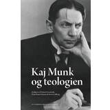 Kaj Munk og teologien (Hæftet, 2014)