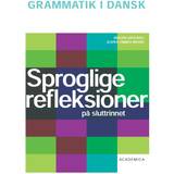 Sproglige refleksioner på sluttrinnet: Grammatik i dansk