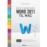 Word til mac Godt i gang med Word 2011 til Mac (E-bog, 2012)