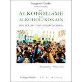 Kokain Alkoholisme - Alkohol/kokain: Den terapeutsike konfrontation (E-bog, 2012)