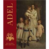 Adel: den danske adel efter 1849 (Indbundet, 2015)