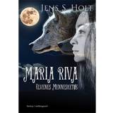 Maria Riva Ulvenes Mennesketøs (E-bog, 2015)