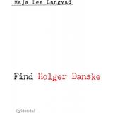 Find holger Find Holger Danske (E-bog, 2017)