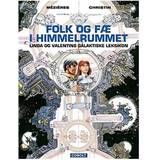 Folk og fæ i himmelrummet: Linda og Valentins galaktiske leksikon (Indbundet, 2013)