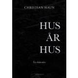HUS ÅR HUS - TRE HISTORIER (E-bog, 2017)