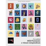 Computer & IT Bøger NES/Famicom: A Visual Compendium (Indbundet, 2017)