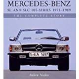 Mercedes-Benz SL and SLC 107-Series 1971-1989: The Complete Story (Indbundet, 2018)