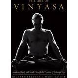 The Art of Vinyasa: Awakening Body and Mind Through the Practice of Ashtanga Yoga (Hæftet, 2016)