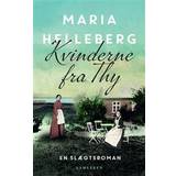 Historiske romaner Bøger Kvinderne fra Thy: roman, Hardback (Indbundet, 2016)