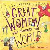 Fantastically Great Women Who Changed The World (Hæftet, 2016)
