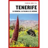 Turen Går Til Tenerife, La Gomera, La Palma & El Hierro (E-bog, 2017)