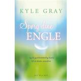 Kyle gray engle Spørg dine engle - og få guddommelig hjælp til at skabe mirakler (Hæftet, 2015)