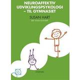Neuroaffektiv udviklingspsykologi - til gymnasiet (Hæftet, 2016)