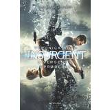 Divergent film Divergent - Oprøreren: Oprøreren (Bind 2) (Indbundet, 2015)