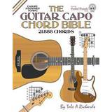 The Guitar Capo Chord Bible: Eadgbe Standard Tuning 21,888 Chords (Hæftet)