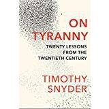 On Tyranny: Twenty Lessons from the Twentieth Century (Hæftet, 2017)