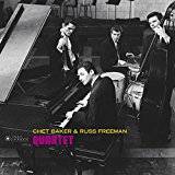 Chet baker chet Chet Baker - Chet Baker & Russ Freeman Quartet (Vinyl)
