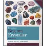 Den Store Bog om Krystaller: den definitive guide til krystaller og deres brug (Hæftet, 2013)