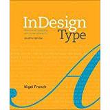 InDesign Type: Professional Typography with Adobe InDesign