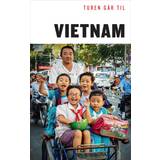 Rejser & Ferier Bøger Turen går til Vietnam (Hæftet, 2019)