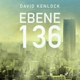 Ebene 136 (Lydbog, MP3, 2018)