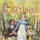 The Tree of Love (Barbara Cartland s Pink Collection 74) (Lydbog, MP3, 2018)
