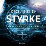 Karanagalaksen I. Styrke (Lydbog, MP3, 2018)