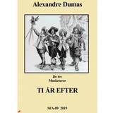De tre musketerer - Ti år efter (E-bog, 2019)