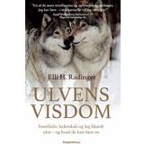 Ulvens visdom: Familieliv, lederskab og leg blandt ulve og hvad de kan lære os (E-bog, 2019)