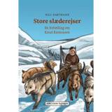 E-bøger Store slæderejser: En fortælling om Knud Rasmussen (E-bog, 2019)