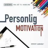 Personlig motivation (Lydbog, MP3, 2019)