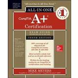 Computer & IT Bøger CompTIA A+ Certification All-in-One Exam Guide, Tenth Edition (Exams 220-1001 & 220-1002) (Hæftet, 2019)