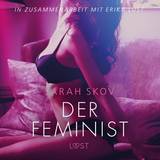 Der Feminist: Erika Lust-Erotik (Lydbog, MP3, 2019)