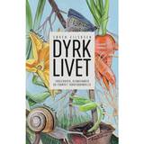 Dyrk livet: Skolehaver, klimatanker og fornyet jordforbindelse (E-bog, 2019)