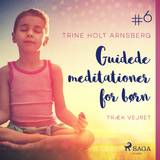 Guidede meditationer for børn #6 - Træk vejret (Lydbog, MP3, 2019)