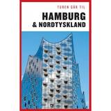 Rejser & Ferier Bøger Turen går til Hamburg & Nordtyskland (Hæftet, 2019)