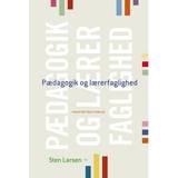 Bøger Pædagogik og lærerfaglighed (Hæfte, 2016) (Hæftet, 2016)