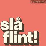 Folkeklubben Slå Flint! - VINYL (2016)