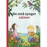 De små synger bog De små synger salmer (Indbundet, 2017)