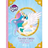 My little pony celestia My Little Pony - Prinzessin Celestia und die Reise nach Monacolt (E-bog, 2019)