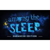 Among the Sleep: Enhanced Edition (PC)