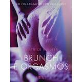 Brunch e Orgasmos - Conto erótico (E-bog, 2019)