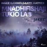 Swahili Lydbøger Mnadhifishaji Tukio la 3: Jaketi (Lydbog, MP3, 2019)